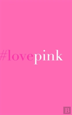 Bertrand.pt - #Love Pink