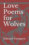 Love Poems For Wolves