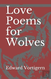 Love Poems For Wolves