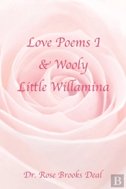 Bertrand.pt - Love Poems I & Wooly Little Willamina