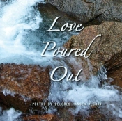 Love Poured Out