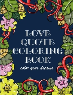 Bertrand.pt - Love Quote Coloring Book
