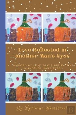 Bertrand.pt - Love Reflected In Another Man'S Eyes