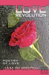 Love Revolution: Poetry Of Love