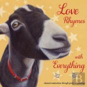 Love Rhymes With Everything