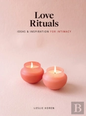 Love Rituals