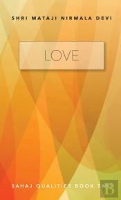 Love - Sahaj Qualities Book Two