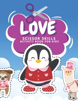 Bertrand.pt - Love Scissor Skills Activity Book For Kids