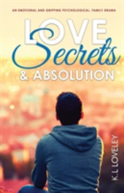Love, Secrets, And Absolution