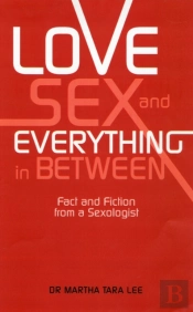 Love, Sex And Everything In Between