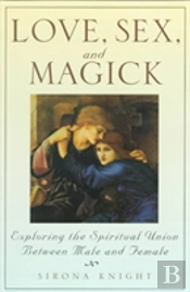 Love, Sex And Magick