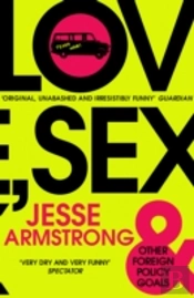 Love, Sex And Other Foreign Policy Goals