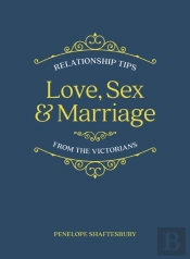 Love Sex & Marriage