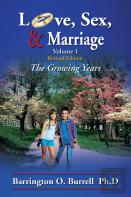 Love, Sex, & Marriage Volume 1