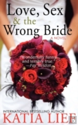 Bertrand.pt - Love, Sex & The Wrong Bride