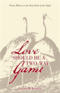 Love Should Be A Two-Way Game