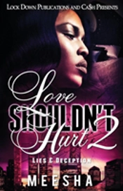 Love Shouldn'T Hurt 2