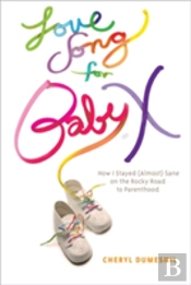Love Song For Baby X