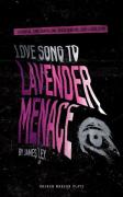 Love Song To Lavender Menace