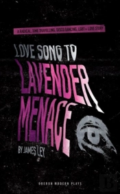 Love Song To Lavender Menace