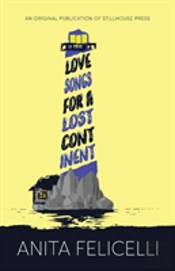 Love Songs For A Lost Continent