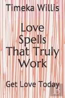 Love Spells That Truly Work