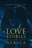 Love Stories In Africa