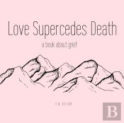 Love Supercedes Death
