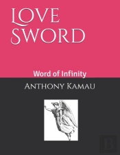 Love Sword: Word Of Infinity