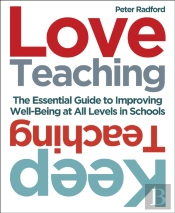 Love Teaching, Keep Teaching