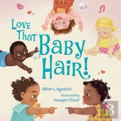 Love That Baby Hair!