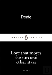 Love That Moves The Sun And Other Stars