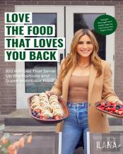 Love The Food That Loves You Back