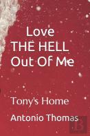 Love The Hell Out Of Me