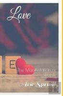 Love The Manifestation Of Words
