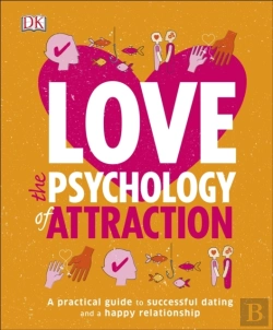 Bertrand.pt - Love The Psychology Of Attraction