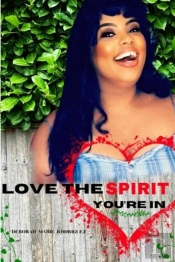 Love The Spirit You'Re In