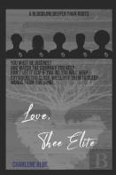 Love Thee Elite