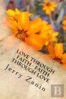 Love Through Faith - Faith Through Love