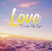 Love Through My Eyes