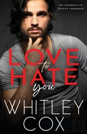 Love To Hate You