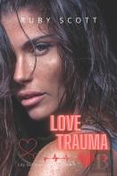 Love Trauma