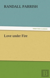 Love Under Fire