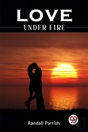 Love Under Fire