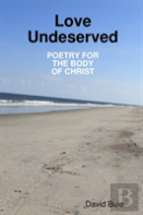 Love Undeserved