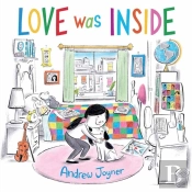 Love Was Inside