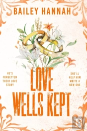 Love Wells Kept