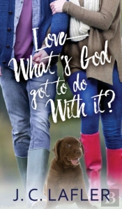 Love-What'S God Got To Do With It?