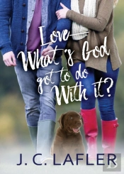 Love-What'S God Got To Do With It?