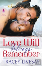 Love Will Always Remember